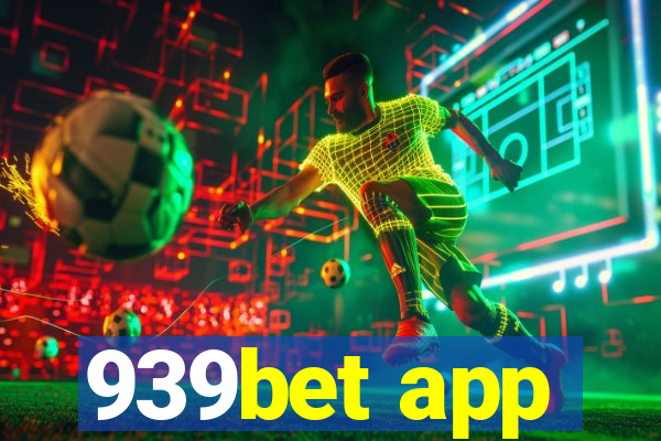 939bet app